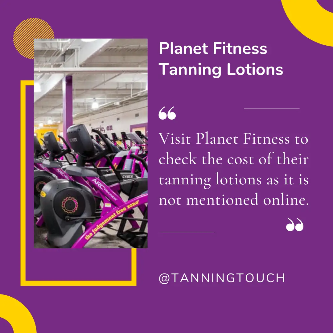 planet fitness tanning lotions information